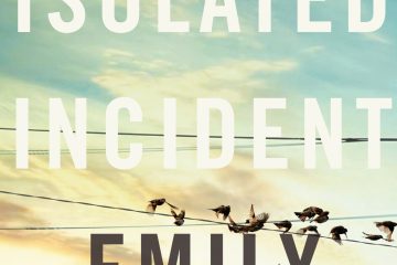 An Isolated Incident
