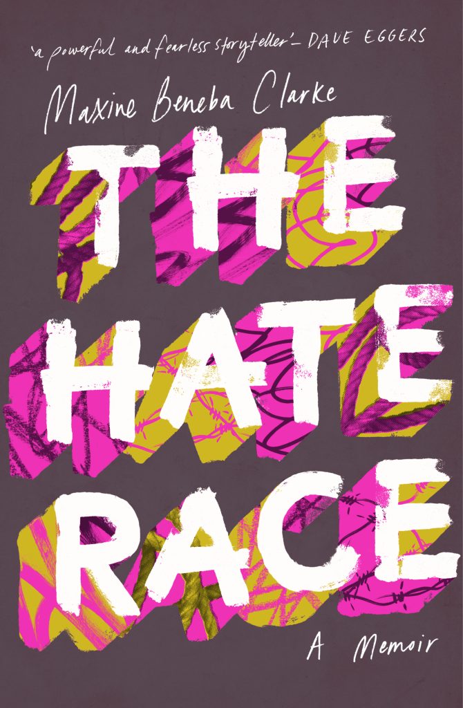 Maxine Beneba Clarke – The Hate Race – Stella